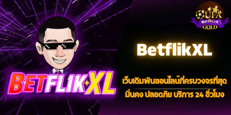 BetflikXL